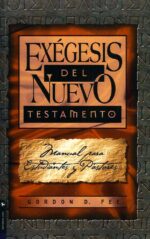 Alternative view of Exégesis del Nuevo Testamento - Tapa Blanda -  Gordon D. Fee