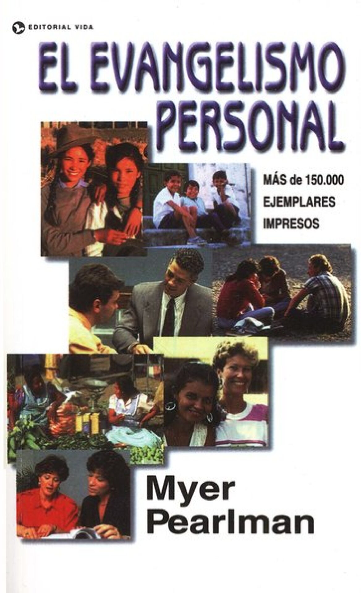 Evangelismo Personal - Tapa Blanda - Myer Pearlman