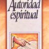 Autoridad Espiritual - Tapa Blanda - Watchman Nee - Imagen 2