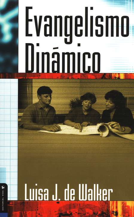 Evangelismo Dinámico - Tapa Blanda - Luisa Jeter de Walker - Imagen 2