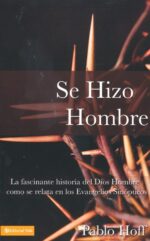 Se Hizo Hombre - Tapa Blanda - Pablo Hoff