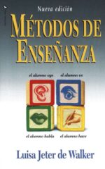 Métodos de Enseñanza - Tapa Blanda - Luisa Jeter de Walker
