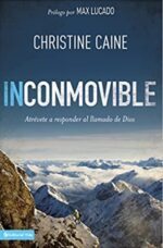 Inconmovible  -  Tapa Blanda - Christine Caine