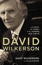David Wilkerson  -  Tapa Blanda - Gary Wilkerson