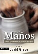 En Sus Manos - Tapa Blanda - David Greco