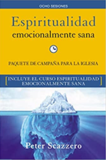 Espiritualidad Emocionalmente Sana - Campaña para la Iglesia KIT  - Tapa Blanda - Peter Scazzero