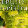 El Fruto Del Espíritu  - Tapa Blanda - Thomas E. Trask