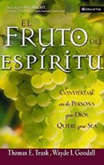 El Fruto Del Espíritu  - Tapa Blanda - Thomas E. Trask