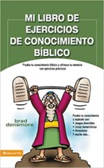 Mi Libro de Ejercicios de Conocimiento Bíblico - Tapa Blanda - Brad Densmore