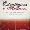 Estratégicos y Audaces  - Especialidades Juveniles - Tapa Blanda - Howard Andruejol