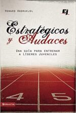 Estratégicos y Audaces  - Especialidades Juveniles - Tapa Blanda - Howard Andruejol