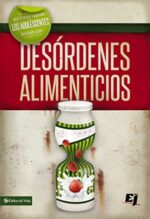 Que Hacer Cuando Los Jóvenes Luchan Con Desórdenes Alimenticios - Especialidades Juveniles - Tapa Blanda - Steven Gerali