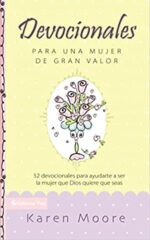 Devocionales Para Una Mujer De Gran Valor  - Tapa Dura - Karen Moore