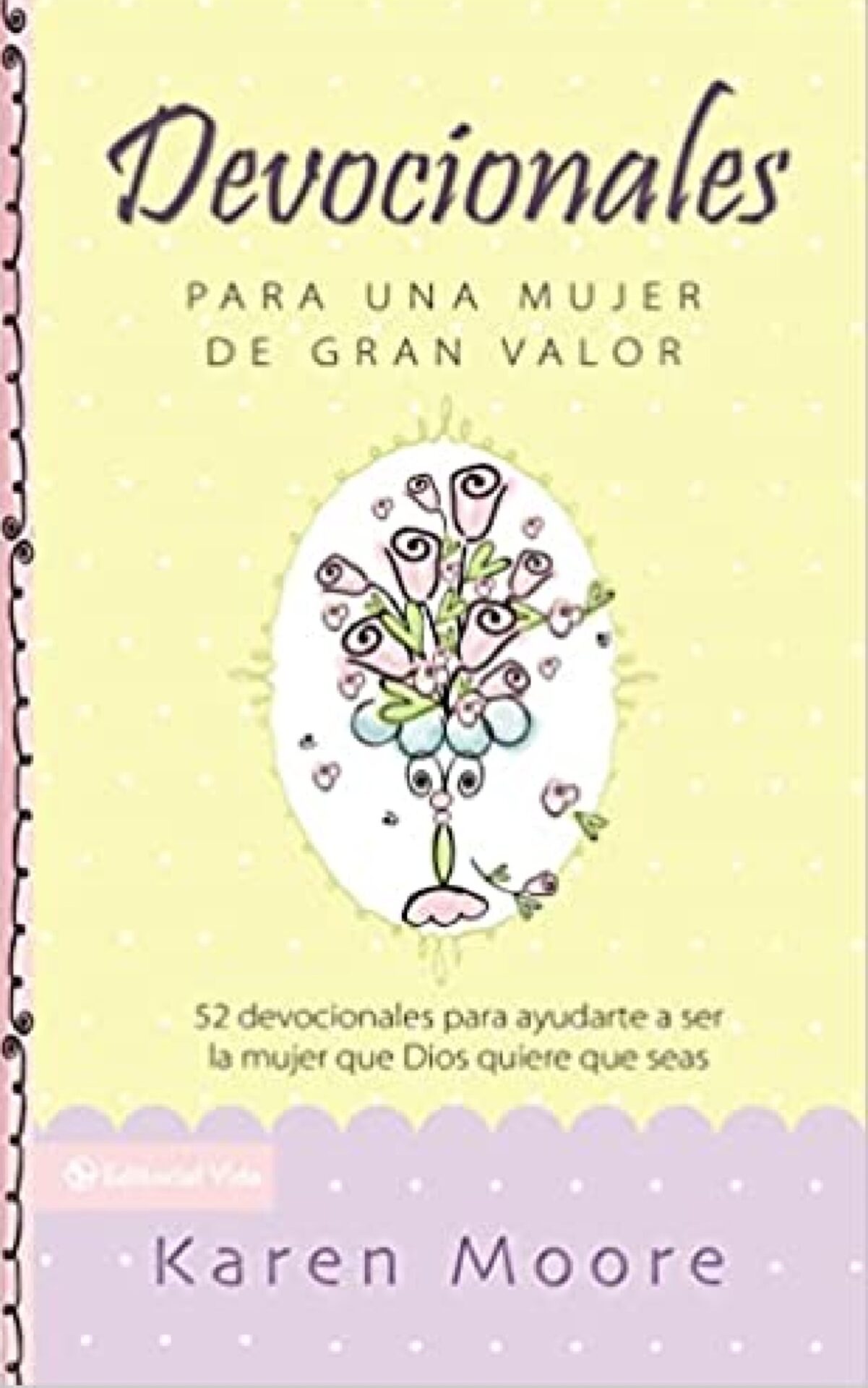 Devocionales Para Una Mujer De Gran Valor - Tapa Dura - Karen Moore
