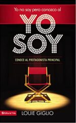 Yo No Soy, Pero Conozco Al Yo Soy  - Tapa Blanda - Louie Giglio