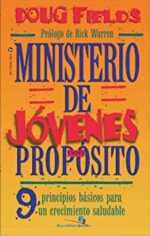 Ministerio De Jóvenes Con Propósito - Especialidades Juveniles - Tapa Blanda - Doug Fields