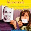 Espiritualidad Sin Hipocresía  - Tapa Blanda - Mike Yaconelli