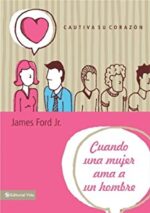 Cuando una Mujer Ama a un Hombre   - James Ford