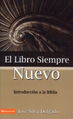 Alternative view of El Libro Siempre Nuevo - Tapa Blanda - José Silva Delgado
