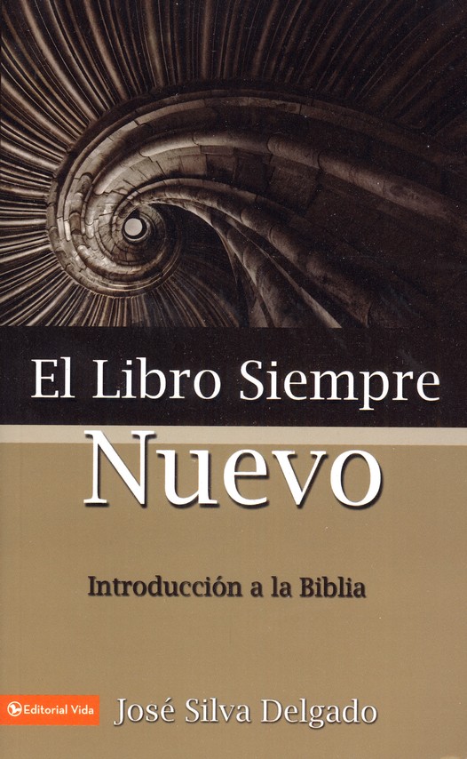 El Libro Siempre Nuevo - Tapa Blanda - José Silva Delgado - Imagen 2