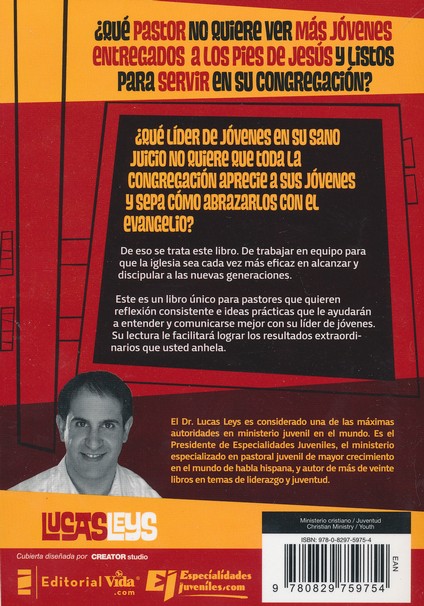 Lo Que Todo Pastor Debe Saber De Su Líder De Jóvenes - Tapa Blanda - Lucas Leys - Imagen 10