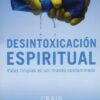 Desintoxicación Espiritual  - Tapa Blanda - Craig Groeschel - Imagen 2