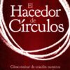 El Hacedor De Círculos - Tapa Blanda - Mark Batterson - Imagen 2