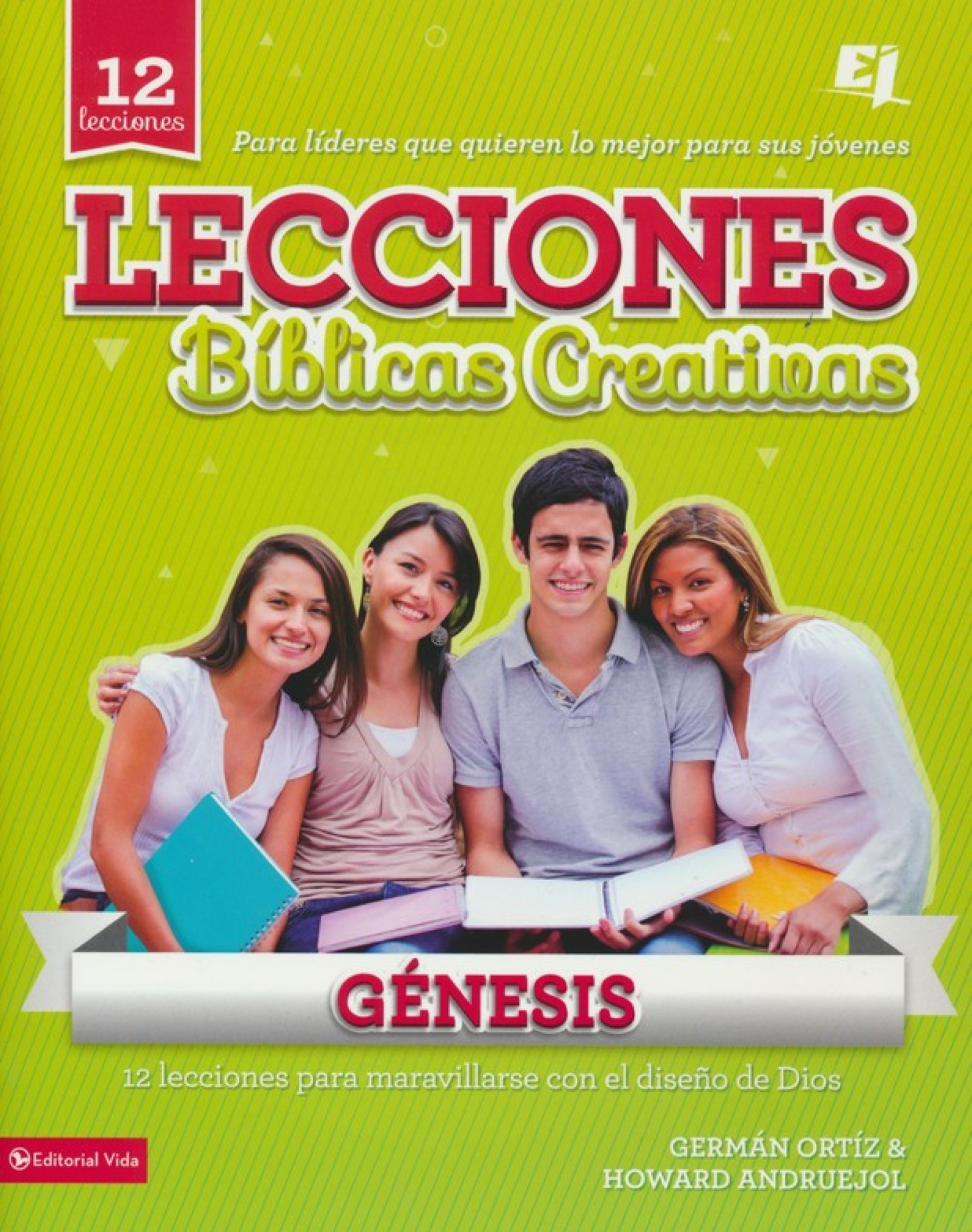 Lecciones Bíblicas Creativas: Génesis - Especialidades Juveniles -Tapa Blanda - Germán Ortiz