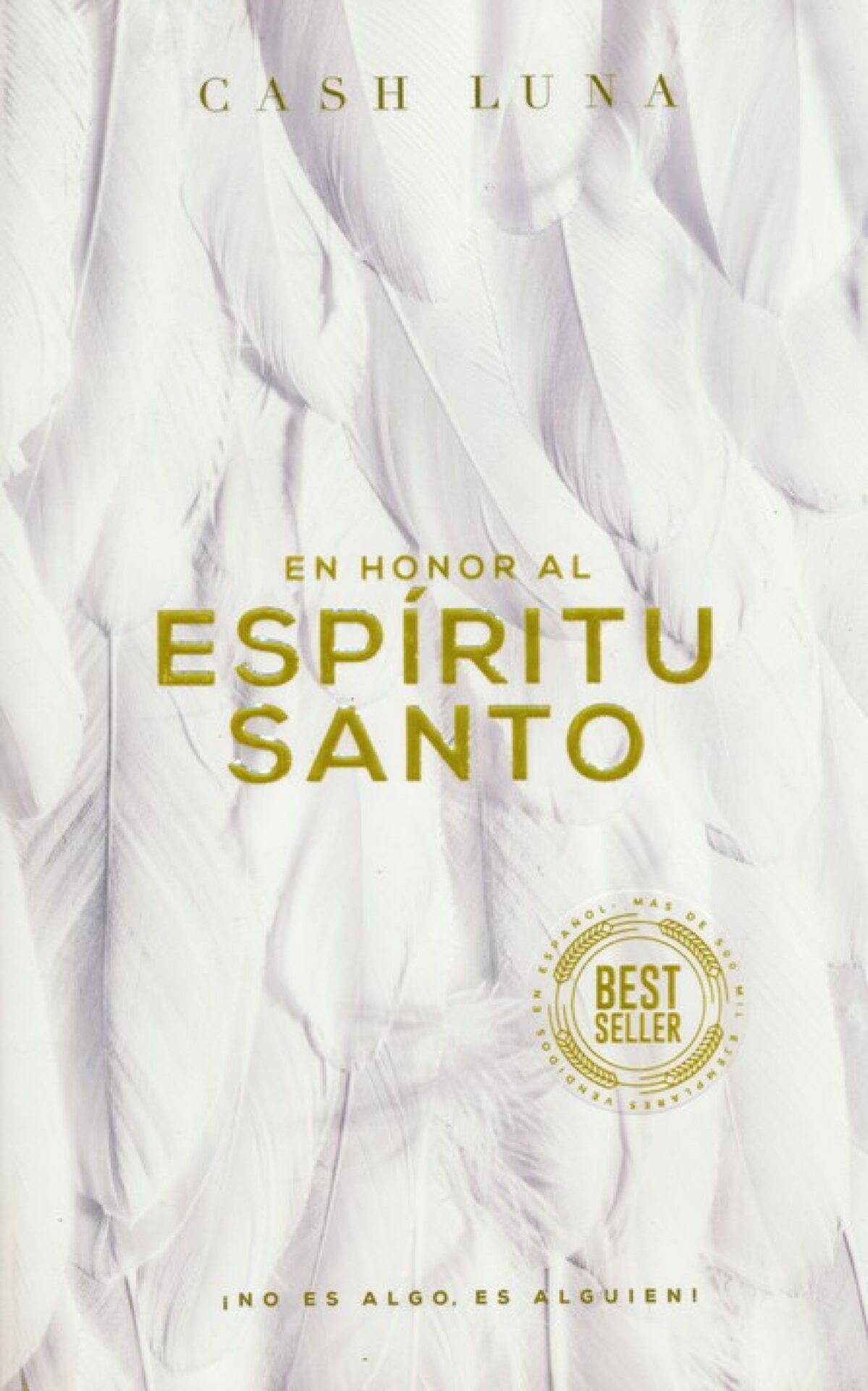 En Honor al Espíritu Santo - Tapa Blanda - Cash Luna
