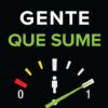 Gente Que Sume - Tapa Blanda - John Townsend - Imagen 2