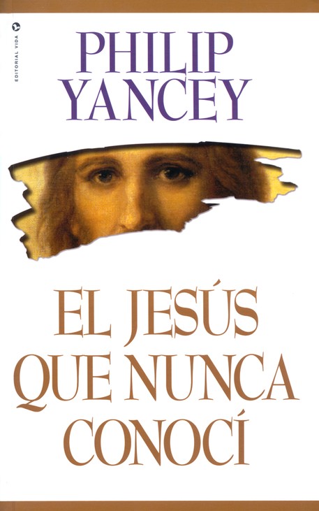 El Jesús Que Nunca Conocí - Tapa Blanda - Yancey Philip - Imagen 2