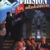 De la Prisión a la Alabanza - Tapa Blanda -  Merlín R. Carothers