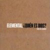 Elemental: ¿Quién es Dios?, Guía del alumno - Tapa Blanda - Francis Chan