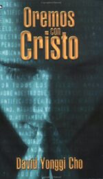 Oremos Con Cristo - Tapa Blanda - David Yonggi Cho