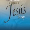 Llamado A Seguir A Jesús Hoy - Tapa Blanda - Mark Labberton
