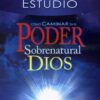 Cómo Caminar En El Poder Sobrenatural De Dios: Manual de Estudio - Tapa Blanda - Guillermo Maldonado