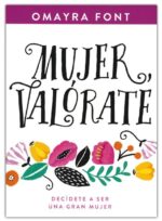 Alternative view of Mujer, Valórate  - Tapa Blanda - Omayra Font