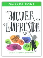 Alternative view of Mujer, Emprende - Tapa Blanda - Omayra Font