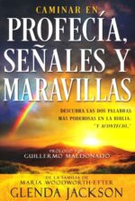 Caminar En Profecía, Señales Y Maravillas - Tapa Blanda - Glenda Jackson