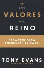 Los Valores Del Reino - Tapa Blanda - Tony Evans