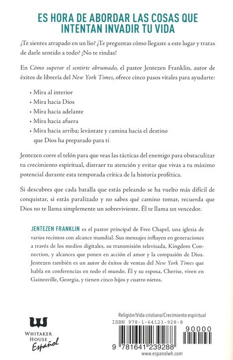 Cómo Superar El Sentirte Abrumado - Tapa Blanda - Jentezen Franklin - Imagen 11