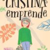 Cristina, Emprende - Volumen 4   - Tapa Blanda - Omayra Font