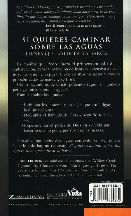 Si Quieres Caminar Sobre las Aguas Tienes que Salir de la Barca - Tapa Blanda - John Ortberg - Imagen 8