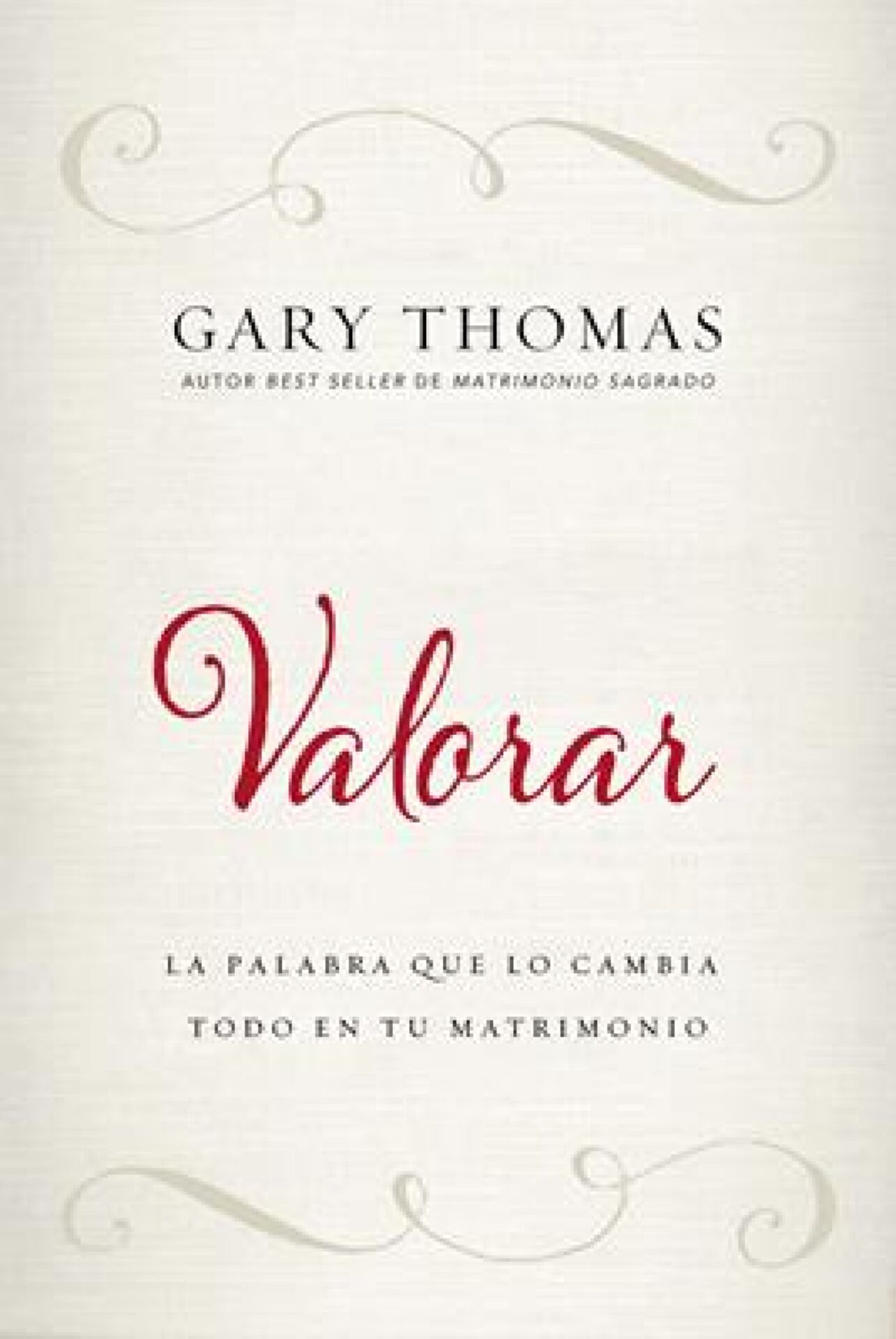 Valorar - Tapa Blanda - Gary Thomas