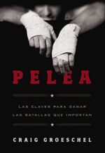 Pelea - Tapa Blanda - Craig Groeschel