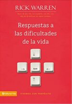 Respuestas A Las Dificultades De La Vida - Tapa Blanda -  Rick Warren