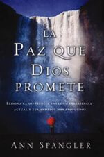 La Paz Que Dios Promete- Tapa Blanda - Ann Spangler