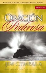 Oración Poderosa - Tapa Blanda - Jim Cymbala