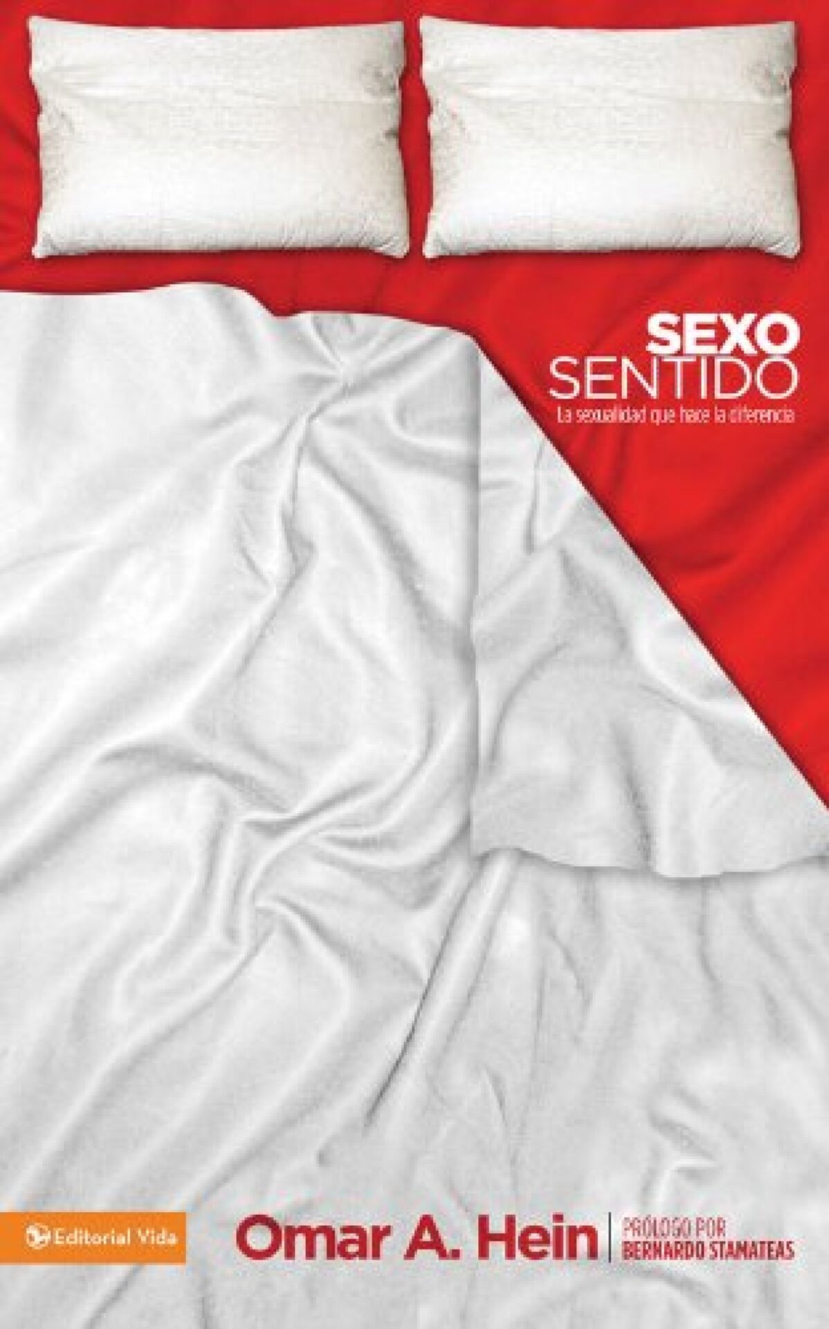 Sexo Sentido - Tapa Blanda - Omar Albino Hein