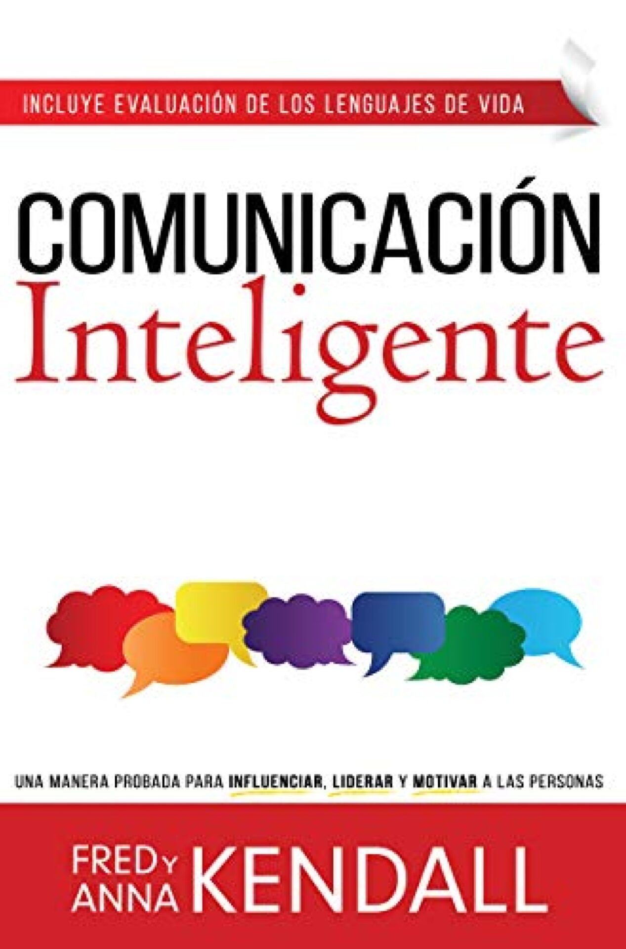 Comunicación Inteligente - Tapa Blanda - Fred y Anna Kendall